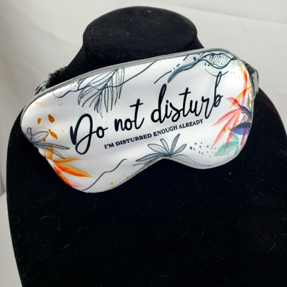 Sleep mask NWT Do Not Disturb